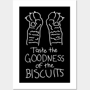 Taste the Goodness of the Biscuits Posters and Art